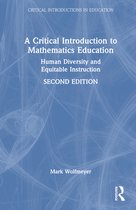 Critical Introductions in Education-A Critical Introduction to Mathematics Education