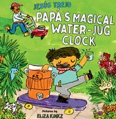 Papá′s Magical Water–Jug Clock