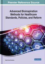e-Book Collection - Copyright 2023- Advanced Bioinspiration Methods for Healthcare Standards, Policies, and Reform