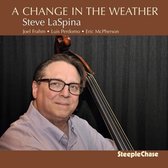 Steve LaSpina - A Change In The Weather (CD)
