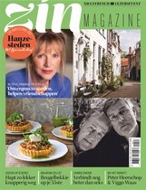 Zin magazine editie 4/5 2023 - Dubbelnummer - Interview met actrice Johanna ter Steege - Alles over goede mondzorg - 132 pagina's
