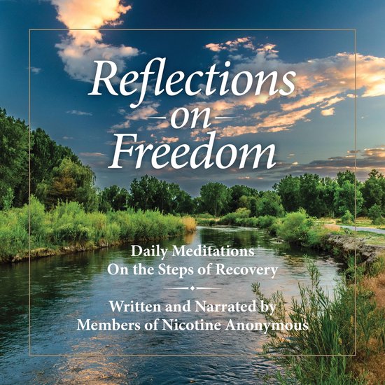 Reflections on Freedom, Members Of Nicotine Anonymous 9798368978512