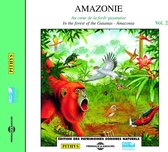 Various Artists - Amazonie Vol 2 Au Coeur De La Foret (CD)
