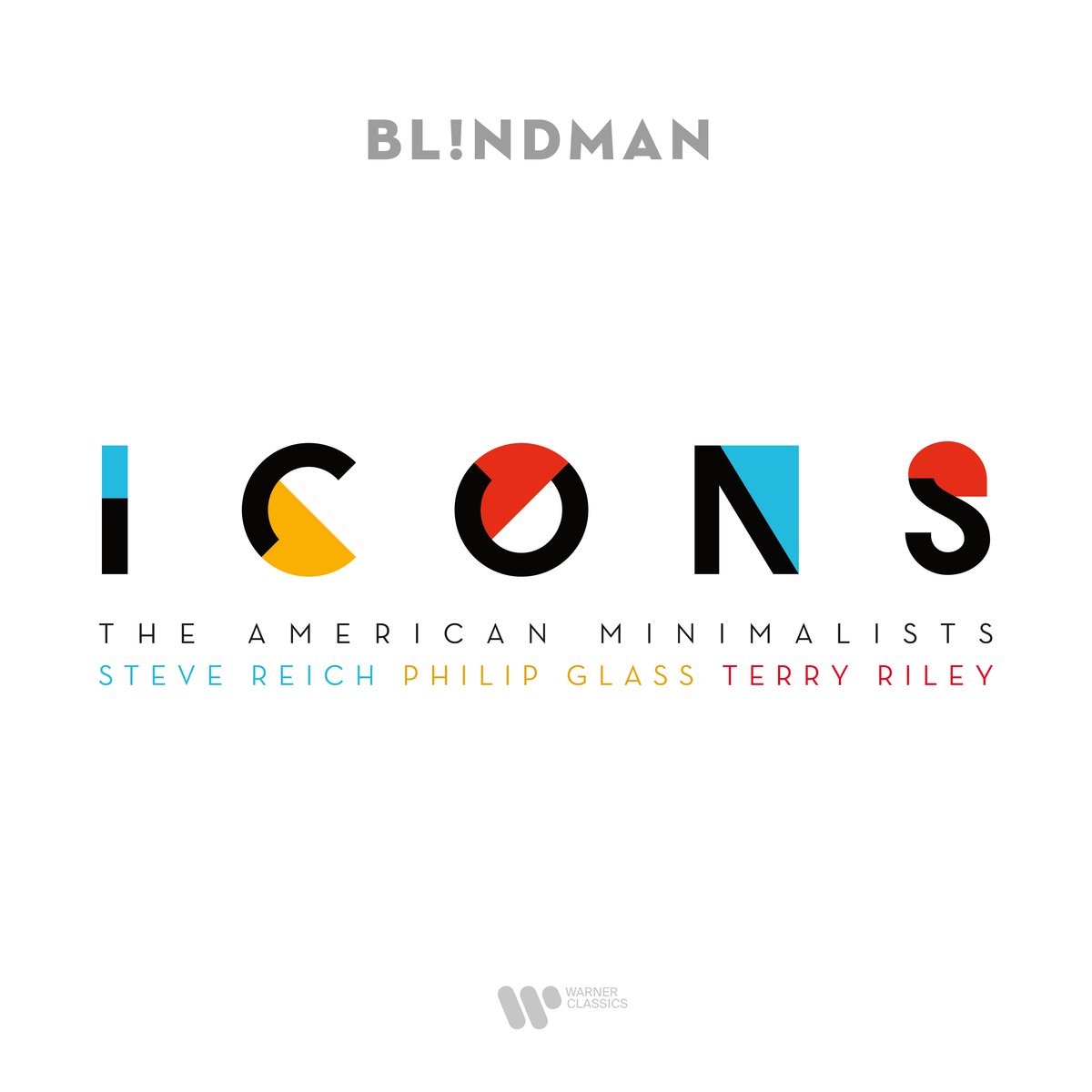 Steve Reich/Philip Glass/Terry Riley: Icons