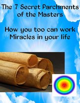The 7 Secret Parchments of the Masters
