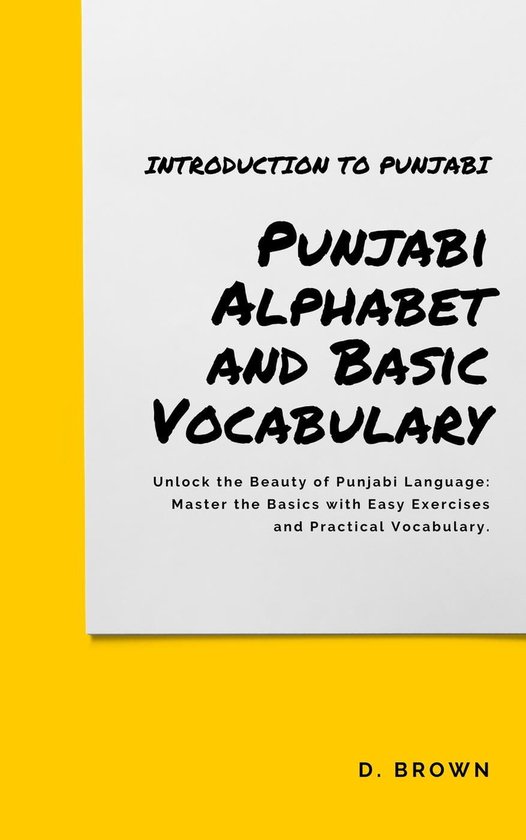 Introduction to Punjabi 1 Punjabi Alphabet and Basic Vocabulary