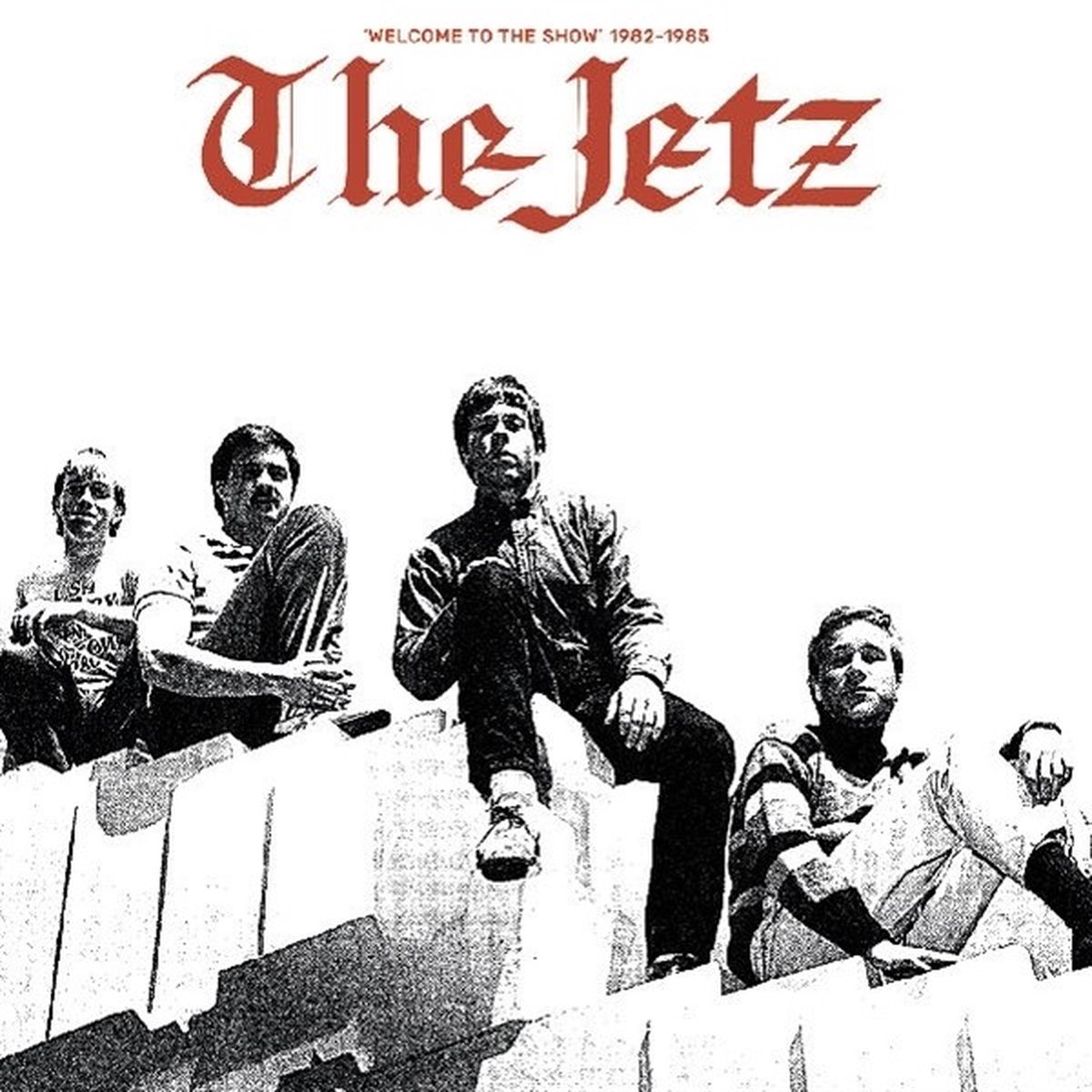 Jetz (US) - Welcome To The Show (1982-85) (LP)
