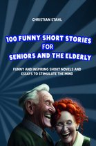 Crazy Trivia Stories for Adults Series 2 - 100 Funny Short Stories for Seniors and the Elderly