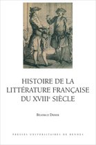 Histoire de la littérature française - Histoire de la littérature française du XVIIIe siècle