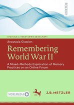 Digitale Literaturwissenschaft - Remembering World War II