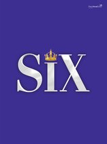 SIX: The Musical
