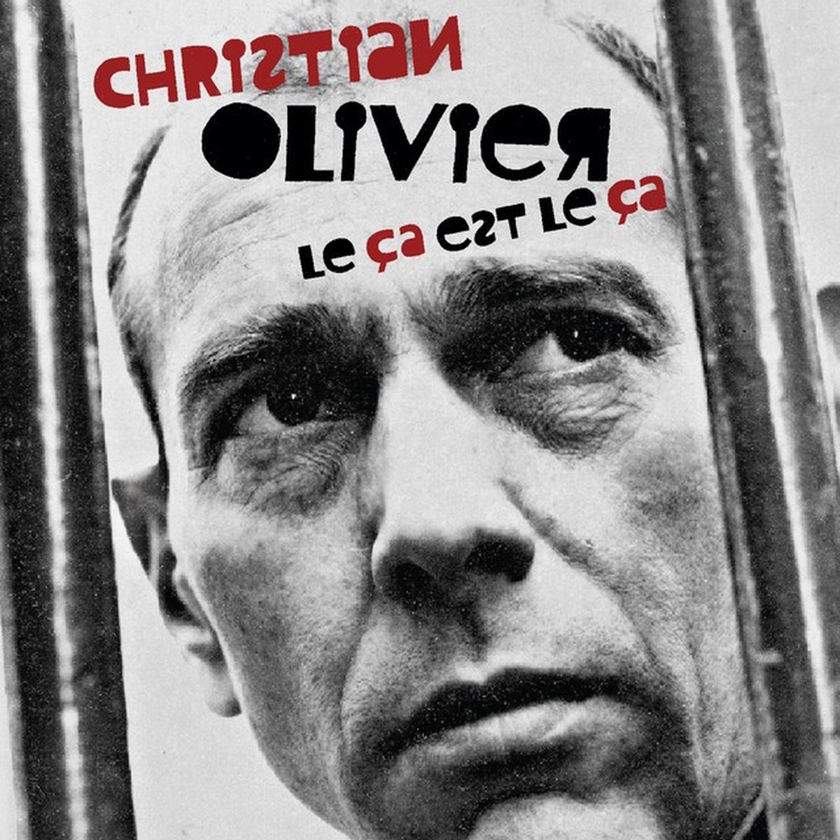 Christian Olivier - Le Ça Est Le Ça (LP)