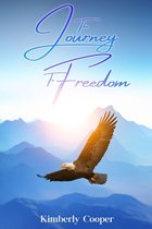 The Journey To Freedom