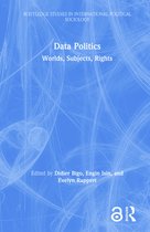 Routledge Studies in International Political Sociology- Data Politics