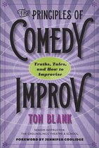 The Principles of Comedy Improv