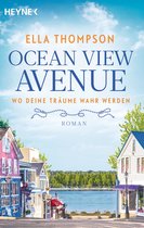 Die Ocean View Avenue-Reihe 1 - Ocean View Avenue – Wo deine Träume wahr werden
