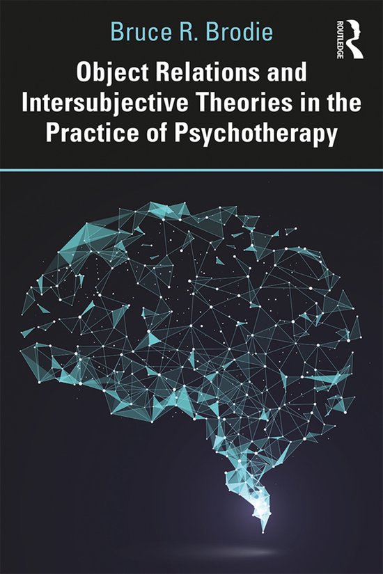 Object Relations and Intersubjective Theories in the Practic ... - cover