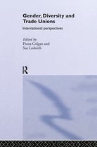 Routledge Research in Employment Relations- Gender, Diversity and Trade Unions