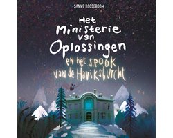 Het Ministerie van Oplossingen en het spook van de Haviksburcht