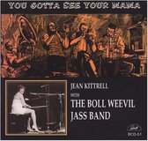 Jean Kittrell With The Boll Weevil Jass Band - You Gotta See Your Mama (CD)
