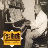 Fess Manetta - Whorehouse Piano (CD)