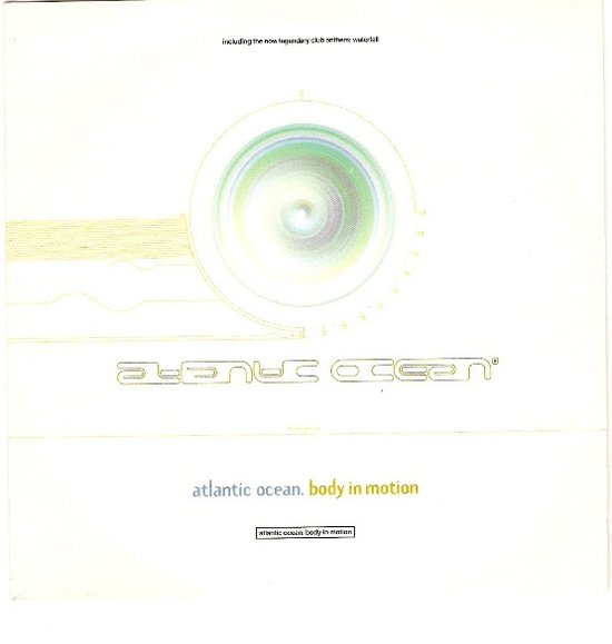 Atlantic Ocean Body In Motion (Vinyl/Single 7 Inch), Atlantic Ocean