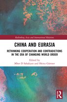 Rethinking Asia and International Relations- China and Eurasia