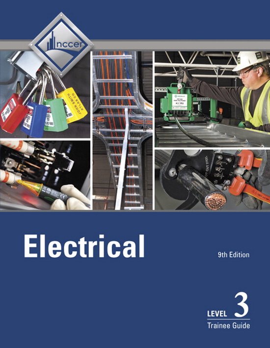 Electrical Trainee Guide, Level 3 9780134738239 Nccer Boeken bol