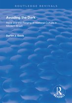 Routledge Revivals- Avoiding the Dark