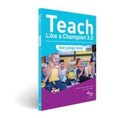 Teach Like a Champion 3.0 - Het jonge kind
