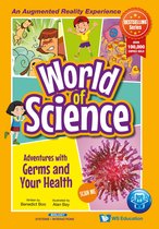 World of Science - Adventures with Germs and Your Health