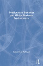 Multicultural Behavior And Global Business Environments