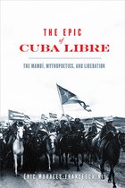 New World Studies-The Epic of Cuba Libre