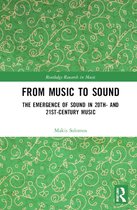 Routledge Research in Music- From Music to Sound