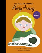 Little People, BIG DREAMS en español - Mary Anning (Spanish Edition)