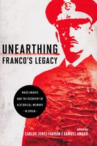 Unearthing Franco'S Legacy