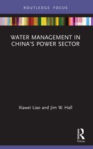 Earthscan Studies in Water Resource Management- Water Management in China’s Power Sector