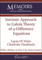 Memoirs of the American Mathematical Society- Intrinsic Approach to Galois Theory of $q$-Difference Equations