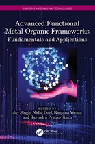 Emerging Materials and Technologies- Advanced Functional Metal-Organic Frameworks