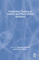 Interpreter Training in Conflict and Post-Conflict Scenarios