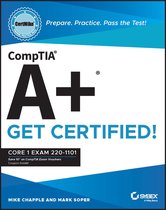 CertMike Get Certified- CompTIA A+ CertMike: Prepare. Practice. Pass the Test! Get Certified!