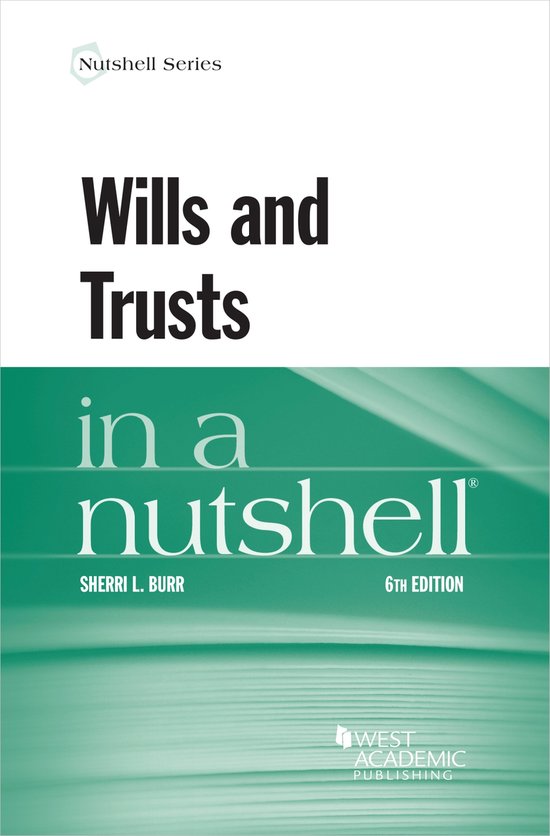 Nutshell Series Wills and Trusts in a Nutshell 9781685611897 Sherri L. Burr Boeken