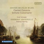 Ernst Schlader, Harmonie Universelle - Wilms: Clarinet Concerto & Sinfonie Concertante (CD)