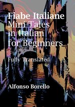 Fiabe Italiane: Mini Tales in Italian for Beginners