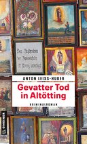 Oberkommissar Max Kramer 3 - Gevatter Tod in Altötting