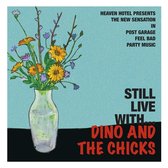 Dino And The Chicks - Still Live With (CD)