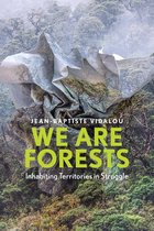 We are Forests