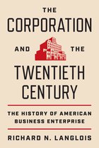 The Princeton Economic History of the Western World119-The Corporation and the Twentieth Century