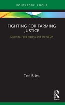 Earthscan Food and Agriculture- Fighting for Farming Justice