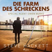 Die Farm des Schreckens - Special Agent Owen Burke 5 (Ungekürzt)